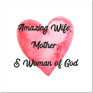 Wife, Mother, & Woman of God Posters and Art